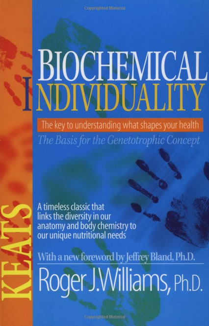 Biochemical Individuality
